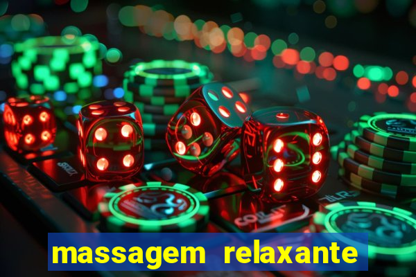 massagem relaxante em betim